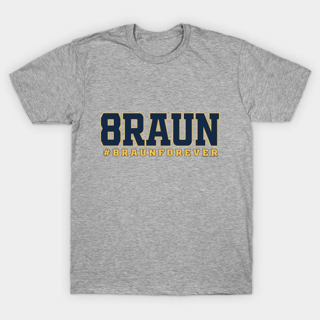 #8 Ryan Braun T-Shirt by wifecta